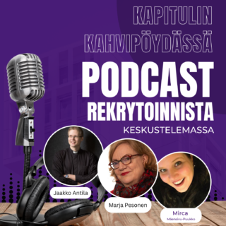 Kuvassa podcast-jakson keskustelijat Jaakko Antila, Maria Pesonen ja Mirca Mäensivu-Puukko.