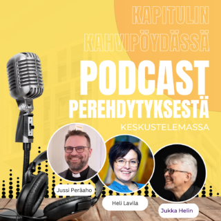 Kuvassa podcast-jakson keskustelijat Jussi Peräaho, Heli Lavila ja Jukka Helin.